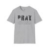 Inspirational Prayer T-Shirt, Spiritual Tee, Faith-Based Apparel, Motivational Clothing, Unisex Prayer Shirt, Meaningful Gifts