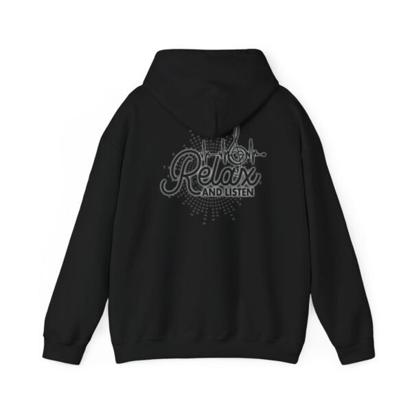 Relax and Listen Unisex Hooded Sweatshirt, Cozy Hoodie, Casual Wear, Gift for Music Lovers, Relaxation Apparel, Music-Themed Clothing