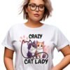 Cat Lady T-Shirt, Funny Pet Lover Shirt, Gift for Cat Owners, Cute Animal Tee, Crazy Cat Lady Clothing, Funny Cat Apparel