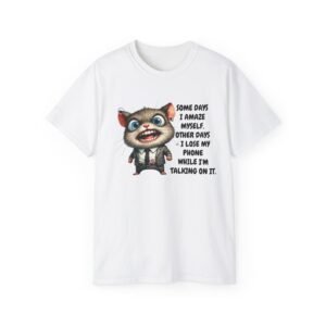 Funny Cat Graphic Tee for Cat Lovers, Humor T-Shirt, Unisex Gift, Casual Wear, Birthday Present, Pet Owner Apparel
