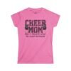 5576064795539540059_2048.jpeg Cheer Mom Women's Softstyle Tee, Perfect for Game Days, Sports Events, Mother's Day, Gift for Cheerleaders, Cozy Everyday Wear