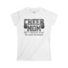 9611800547711322895_2048.jpeg Cheer Mom Women's Softstyle Tee, Perfect for Game Days, Sports Events, Mother's Day, Gift for Cheerleaders, Cozy Everyday Wear