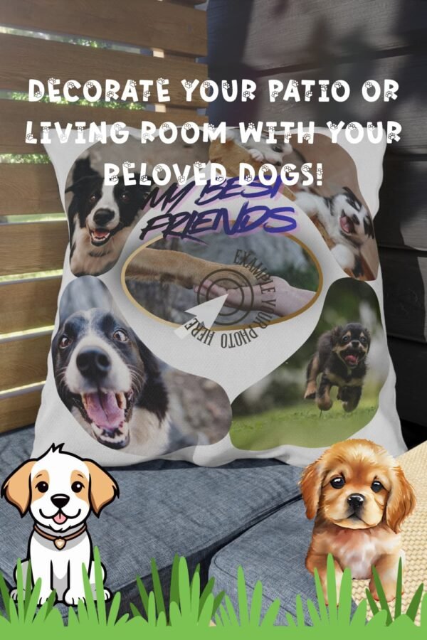 Personalized Outdoor Pillow, My Best Friends Dog Photo Collage Throw Pillow,  Weather-Resistant, Double-Sided Gift for Pet Lovers