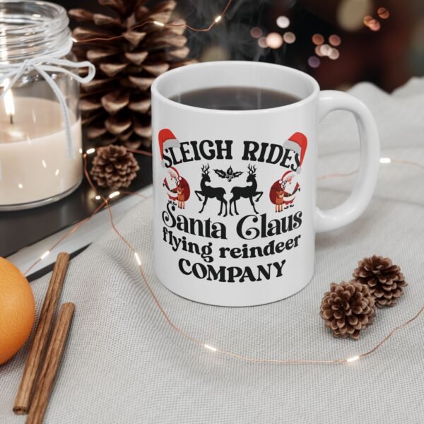 Christmas Santa Mug, "Sleighs" Funny Holiday Coffee Cup (11oz, 15oz)