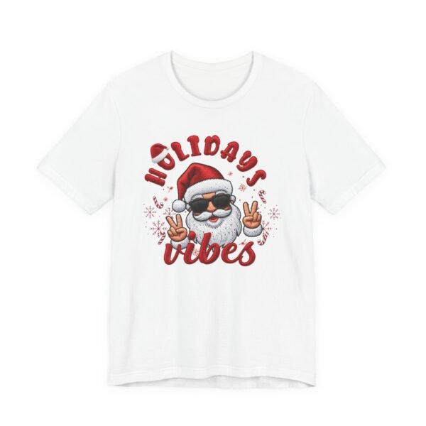 16462866708262642841_2048.jpeg Holidays Vibes Tee, Cool Santa Graphic Christmas T-Shirt, Embroidery Effect Design