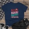16853094533867467291_2048.jpeg Merry Merry Merry Christmas Tee, Women’s Festive Holiday T‑Shirt