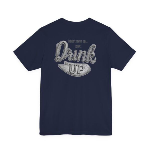 17223948594911109638_2048.jpeg Men's T-Shirt ,Perfect Funny Tee for Your Favorite Drinking Buddy (Medium Back Design)
