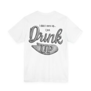 Men's T-Shirt ,The Ultimate Funny Tee for Your Favorite Drinking Buddy (Large Back Design)