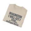 Soft Vintage Tee That Inspires Your Everyday Creativity, Inspirational Quote Tee, Unisex T-Shirt