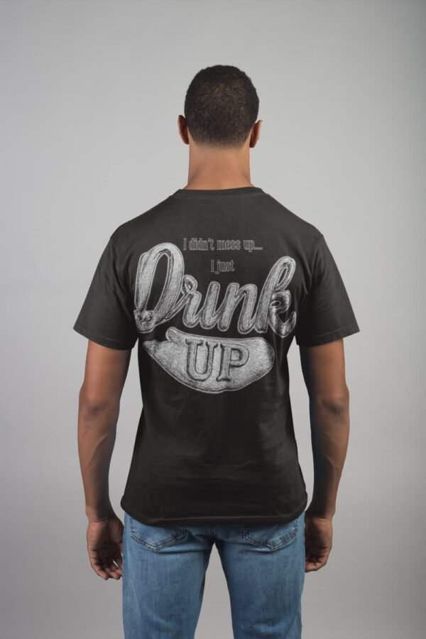 Men’s T-Shirt ,The Ultimate Funny Tee for Your Favorite Drinking Buddy (Large Back Design) Men's T-Shirt ,The Ultimate Funny Tee for Your Favorite Drinking Buddy (Large Back Design)