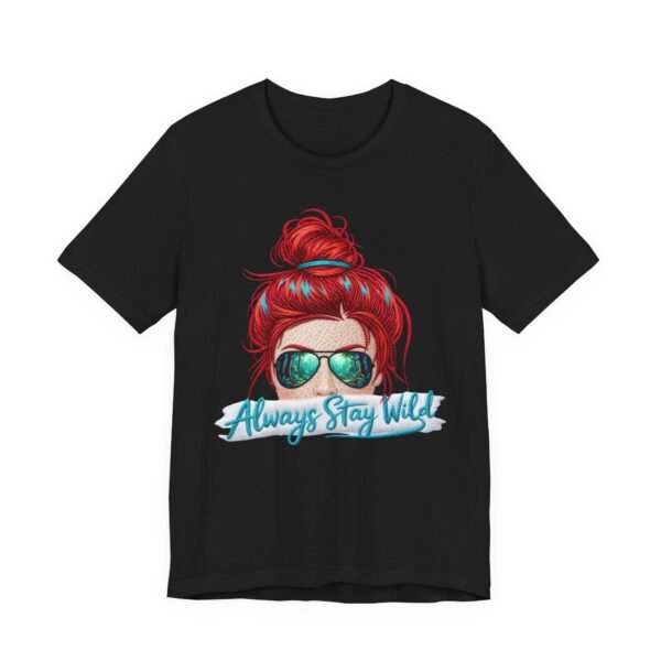 Always Stay Wild Women’s Tee, Lightweight Effect 3D Embroidery Style Shirt | Coastal Vibe Fashion, Casual Summer Wear, Personalized Beach Style, Shop Now