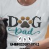 Dog Dad Tee, Because Fur Is a Fashion Statement, Tee for Pet Lovers, Embroidery Style Effect