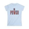 Girl Power Women’s Tee – Wear Your Strength, Share the Energy, Embroidery Style Effect
