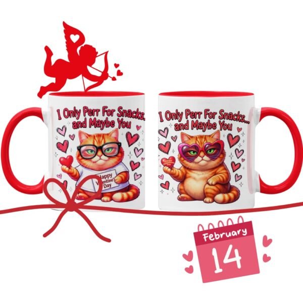 Coffee Mug — “I Only Perr For Snacks… and Maybe You” Cute Cat Valentine Gift Coffee Mug, Cute Cat Valentine Gift