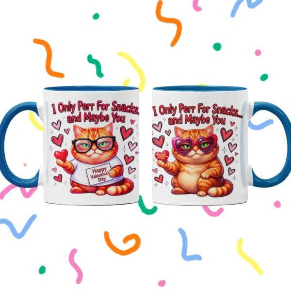 Coffee Mug — “I Only Perr For Snacks… and Maybe You” Cute Cat Valentine Gift Coffee Mug, Cute Cat Valentine Gift