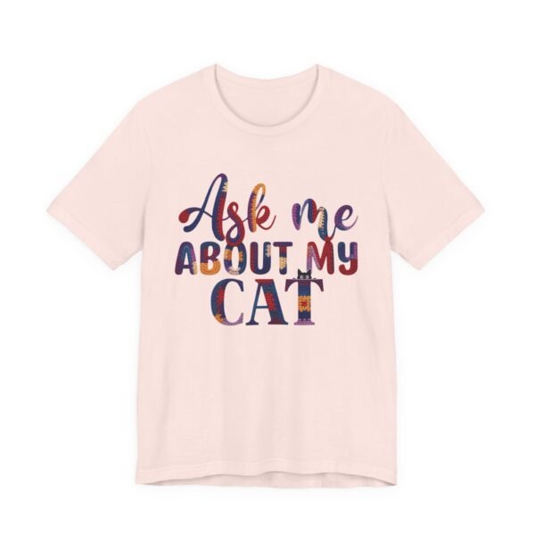 Ask Me About My Cat T‑Shirt, Funny Cat Lover Tee, Crochet Effect