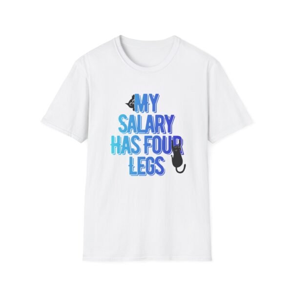 Funny Cat T-Shirt  My Salary Has Four Legs, Cat Lover Shirt