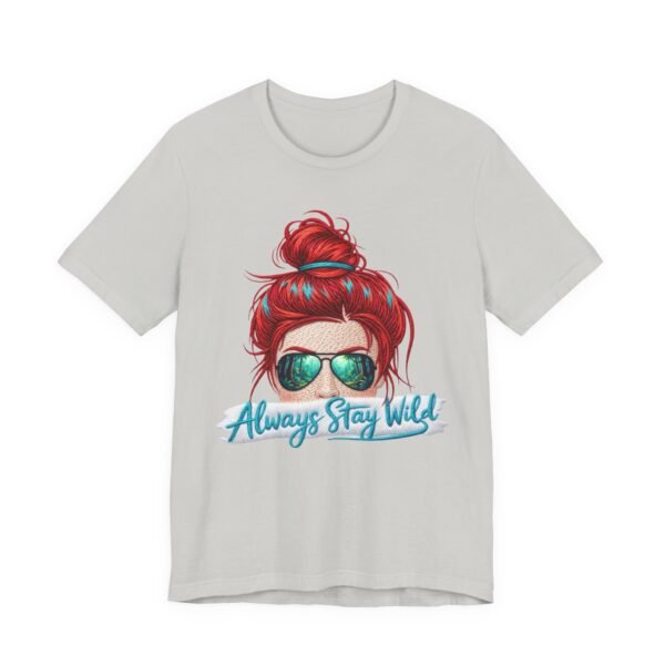 Always Stay Wild Women’s Tee, Lightweight Effect 3D Embroidery Style Shirt | Coastal Vibe Fashion, Casual Summer Wear, Personalized Beach Style, Shop Now