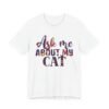 Ask Me About My Cat T‑Shirt, Funny Cat Lover Tee, Crochet Effect