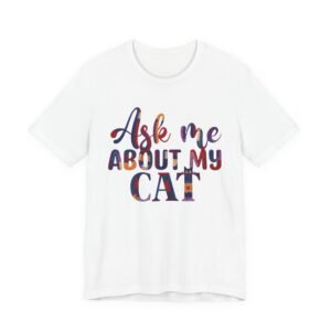Ask Me About My Cat T‑Shirt, Funny Cat Lover Tee, Crochet Effect