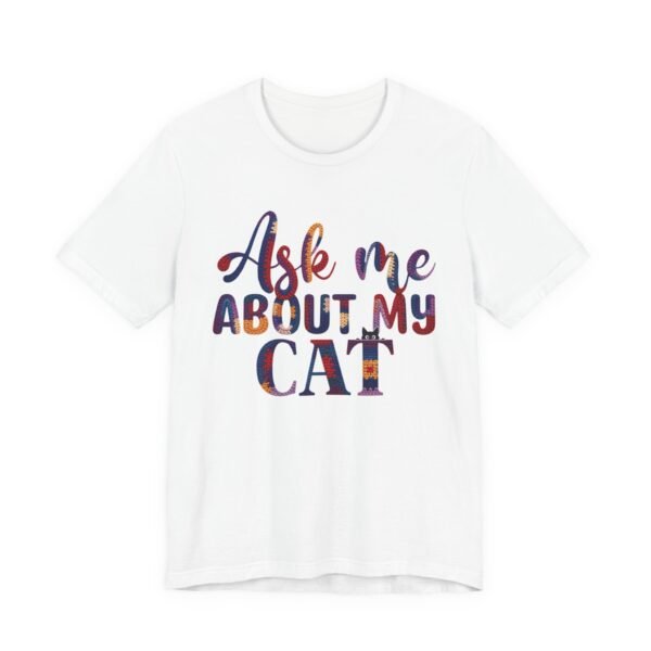 Ask Me About My Cat T‑Shirt, Funny Cat Lover Tee, Crochet Effect