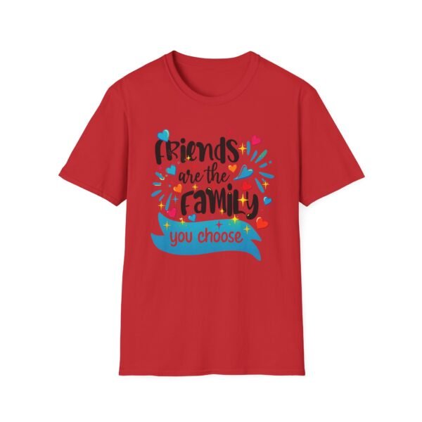 🤍 Friends Are the Family You Choose T-Shirt,  Friendship Quote Tee, Unisex Tee